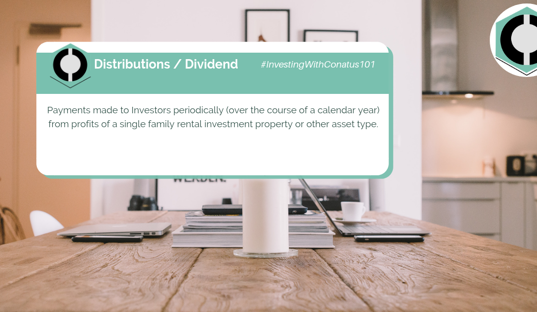 What are Distributions / Dividends In SFR Investing?