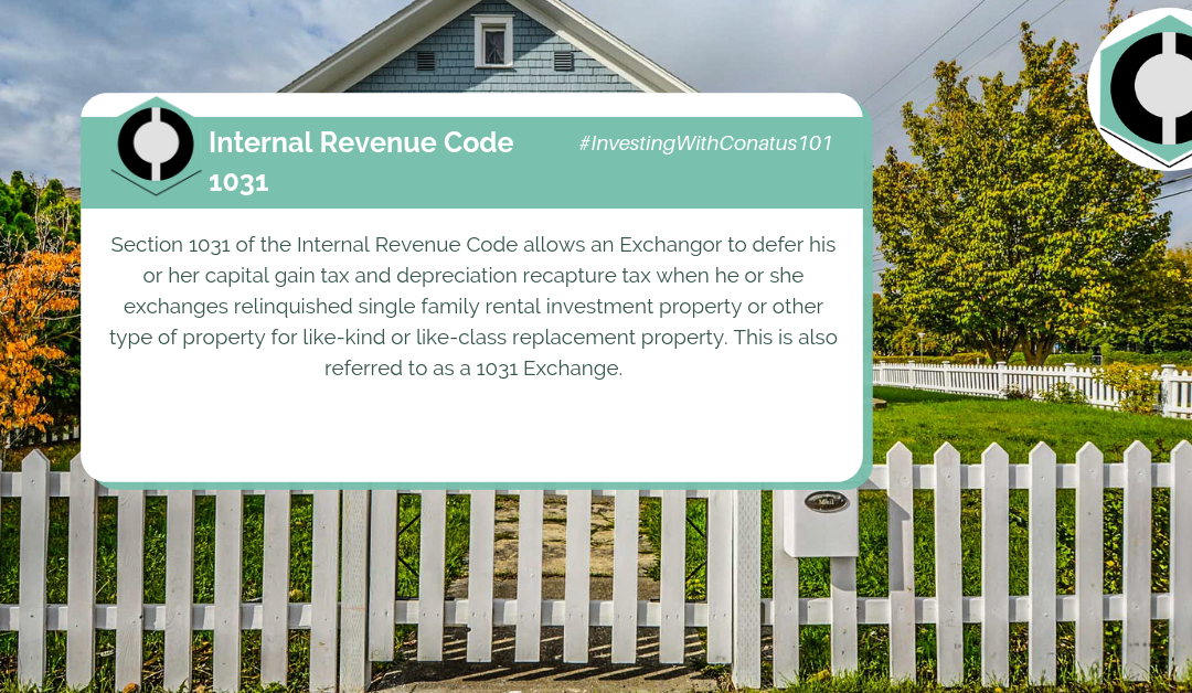 What Is The Internal Revenue Code 1031 In SFR Investing?